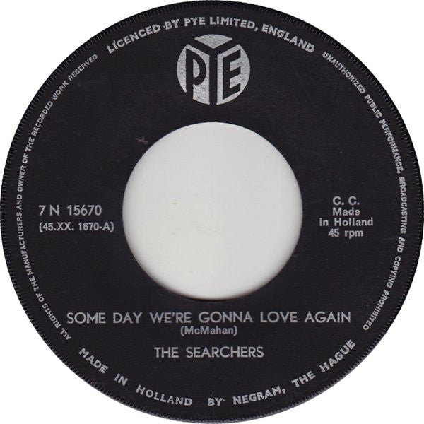 Searchers, The : Some Day We're Gonna Love Again (7",45 RPM,Single)