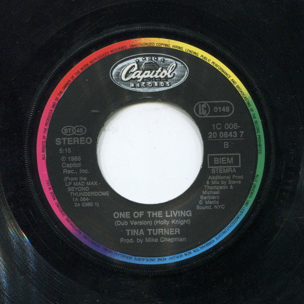 Tina Turner : One Of The Living (7",Single)