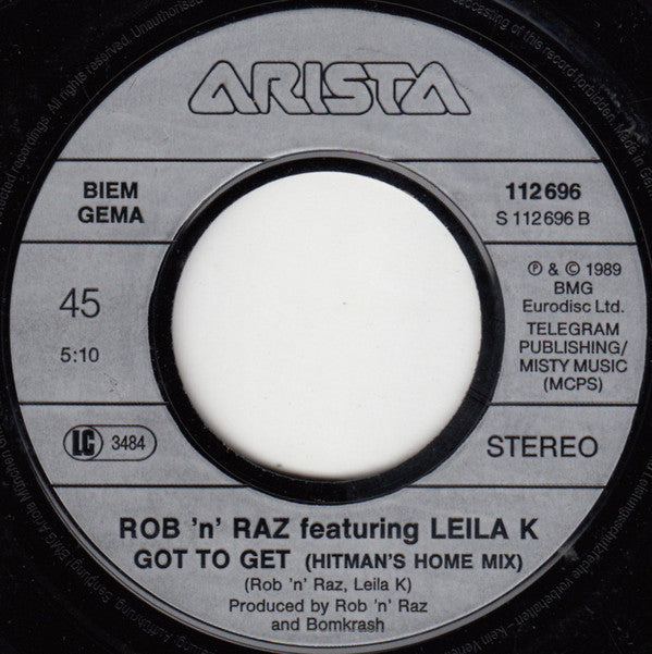 Rob 'N' Raz Featuring Leila K : Got To Get (7",45 RPM,Single)