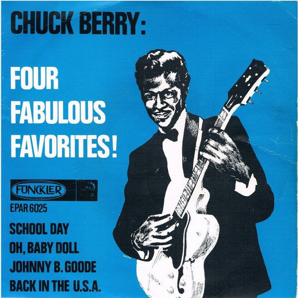 Chuck Berry : Four Fabulous Favorites (7",EP)
