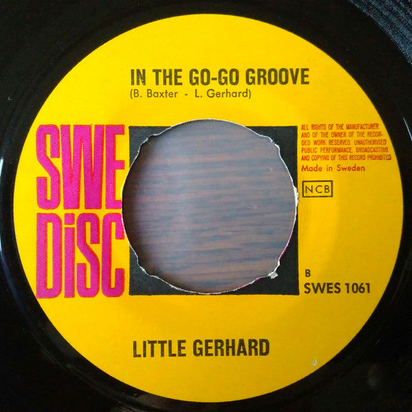 Little Gerhard : Baby Let's Go-Go / In The Go-Go Groove (7",45 RPM,Single)