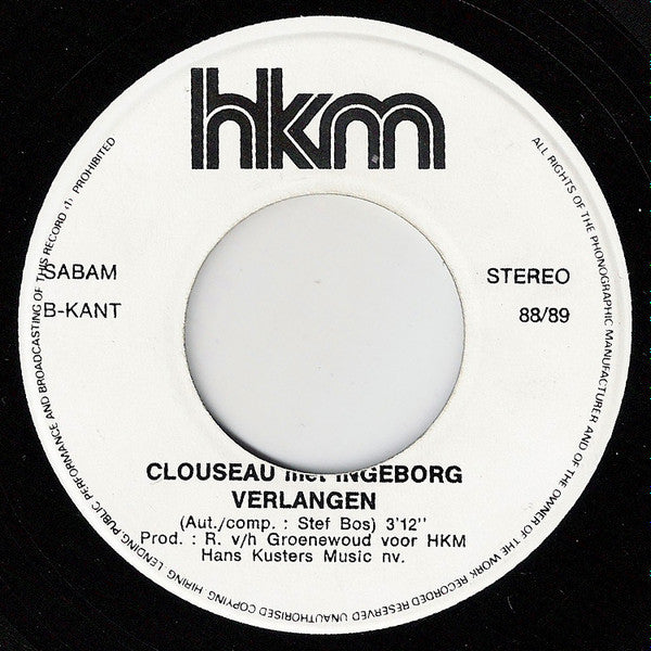 Ingeborg Met Clouseau : Verlangen (7",45 RPM,Single,Stereo)