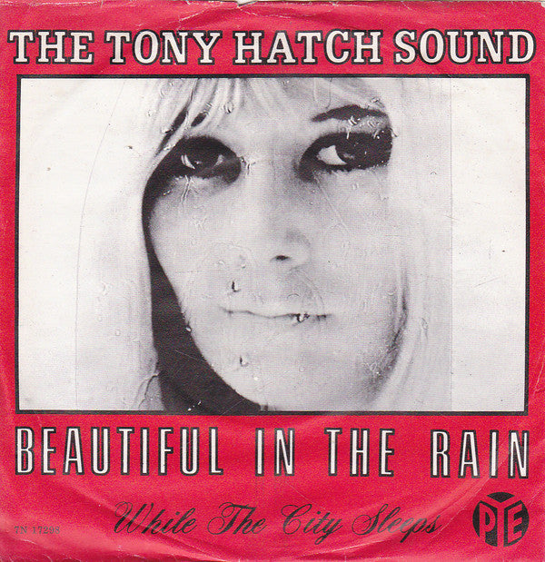 Tony Hatch Sound, The : Beautiful In The Rain (7",45 RPM,Single)