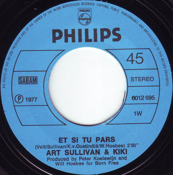 Art Sullivan & Kiki : Et Si Tu Pars / J'ai Pleuré (7", Single)