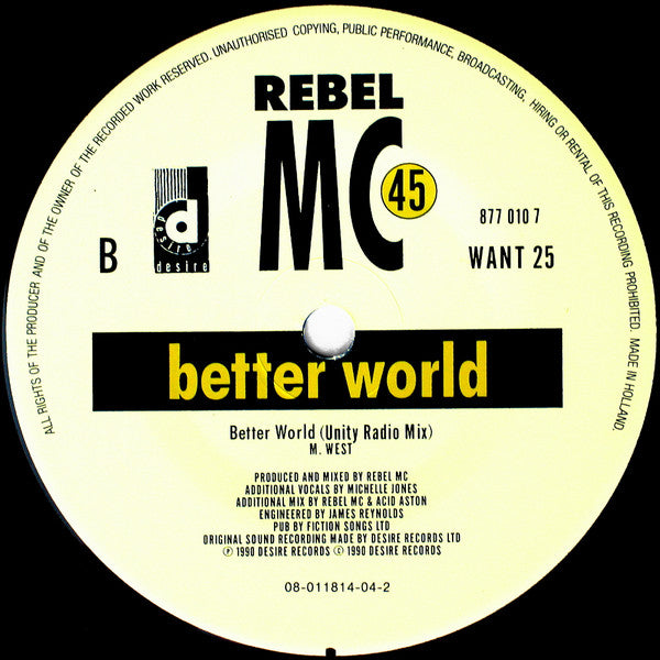 Rebel MC : Better World (7",45 RPM,Single)