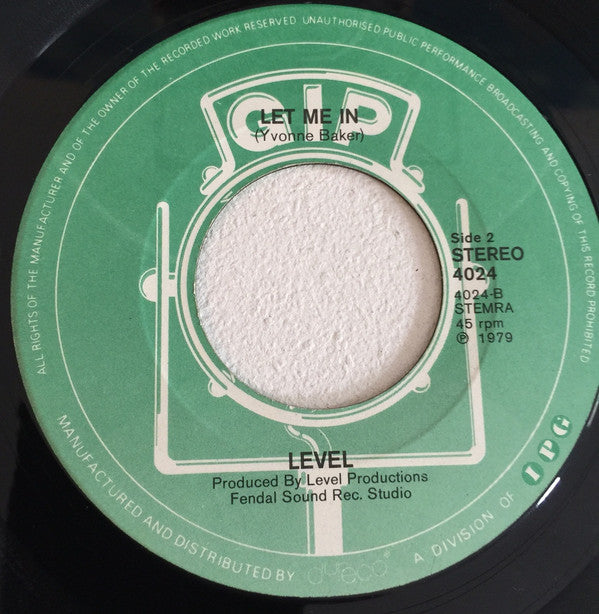 Level (21) : Na Na Na Hey Hey Hey / Let Me In (7",45 RPM,Single,Stereo)