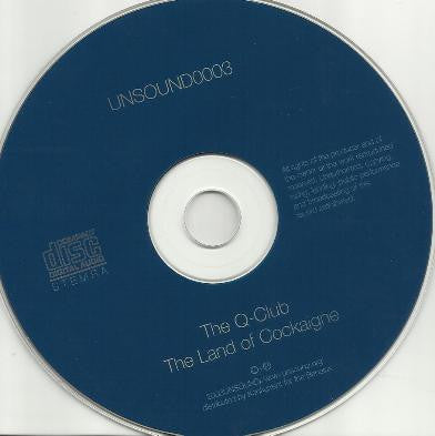 Q Club, The : The Land Of Cockaigne (Album)