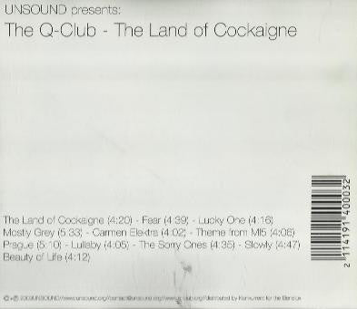 Q Club, The : The Land Of Cockaigne (Album)