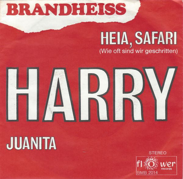 Harry (71) : Heia, Safari (Wie Oft Sind Wir Geschritten) (7",45 RPM,Single)