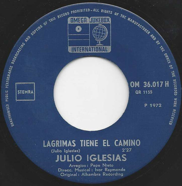 Julio Iglesias : No Llores Mi Amor (7",45 RPM,Single)