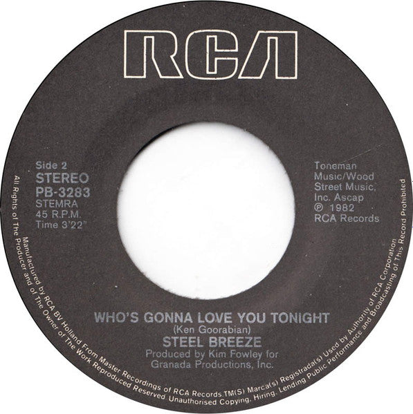 Steel Breeze : You Don't Want Me Anymore (7")