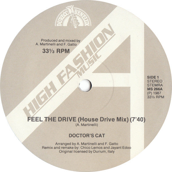 Doctor's Cat : Feel The Drive (House Drive Mix) (12",33 ⅓ RPM,Maxi-Single)