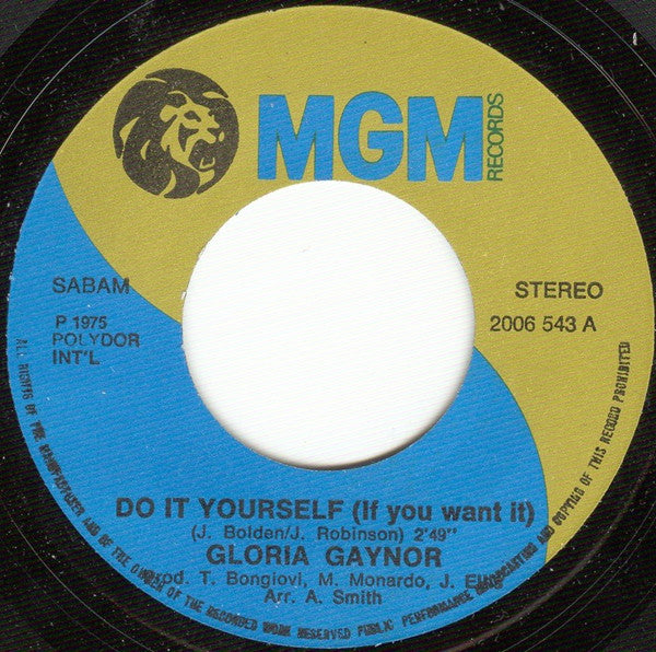 Gloria Gaynor : Do It Yourself (If You Want It) (7",45 RPM,Single)