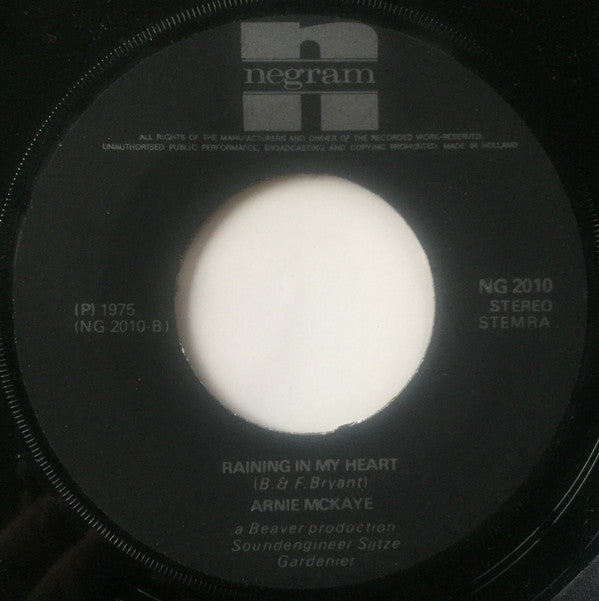 Arnie McKay : Raining In My Heart (7", Single)