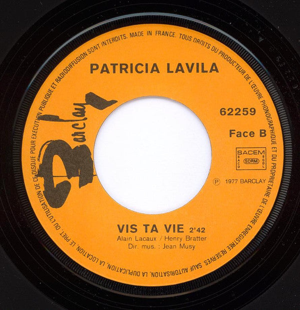 Patricia Lavila : La Vraie Vie (7",45 RPM,Single)