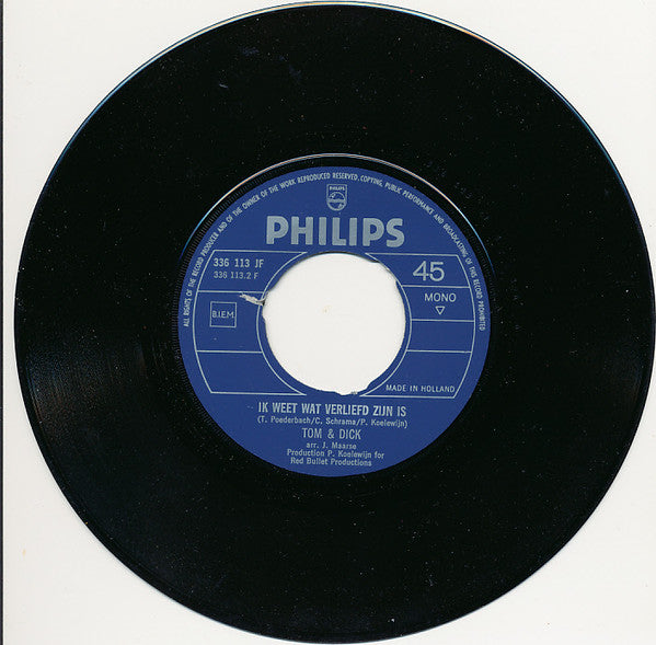 Tom & Dick : Ik Kan Echt Geen Dag Meer Wachten (7",45 RPM,Single)