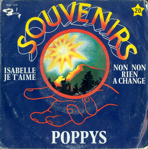 Poppys : Isabelle Je T'aime / Non Non Rien A Changé (7",45 RPM,Single,Stereo)
