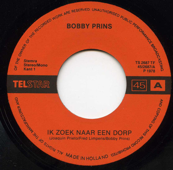 Bobby Prins : Ik Zoek Naar Een Dorp (7")