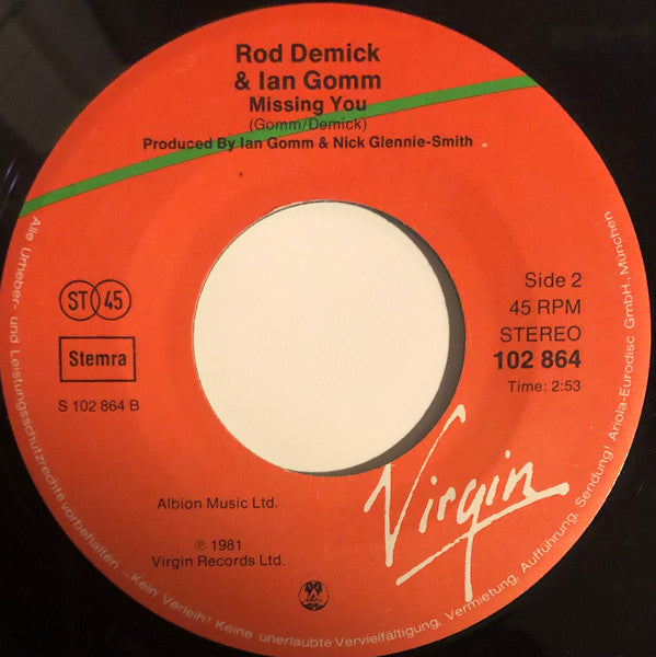 Rod Demick & Ian Gomm : I'm In A Heartache / Missing You (7",45 RPM,Single)