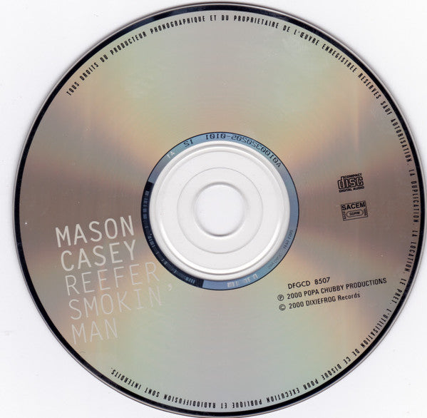 Mason Casey : Reefer Smokin' Man (Album)