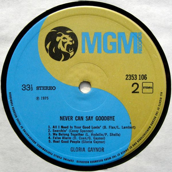 Gloria Gaynor : Never Can Say Goodbye (LP,Album,Partially Mixed)