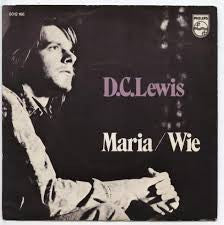 D.C. Lewis : Maria / Wie (7", Single)