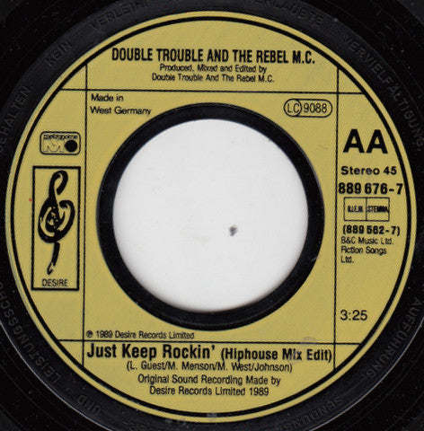 Double Trouble And Rebel MC : Just Keep Rockin' (7",Single,45 RPM)