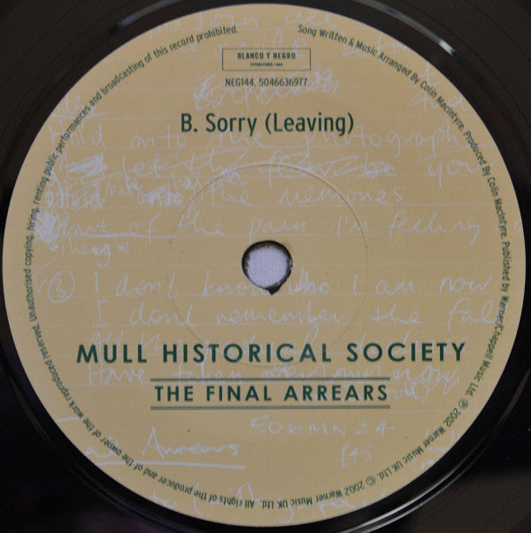 Mull Historical Society : The Final Arrears (7",Single)