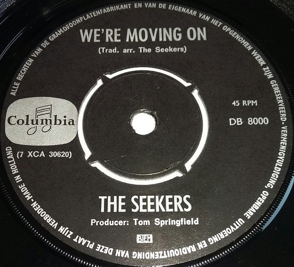 Seekers, The : We're Moving On (7",45 RPM,Single)