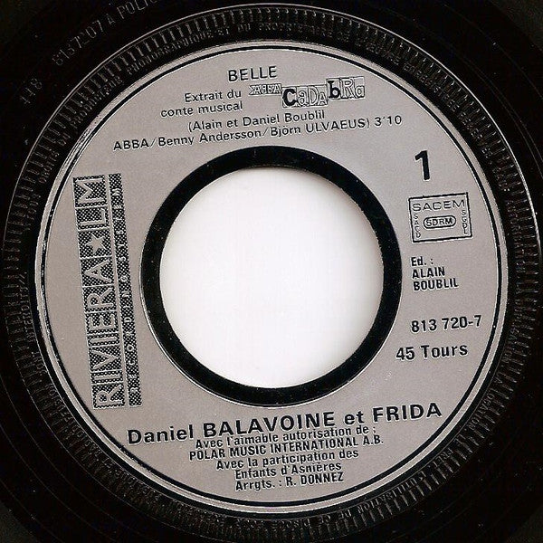 Daniel Balavoine & Frida : Belle (7",45 RPM,Single)