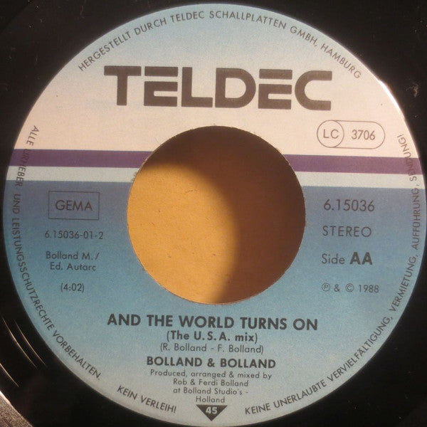 Bolland & Bolland : And The World Turns On (7",45 RPM,Single)
