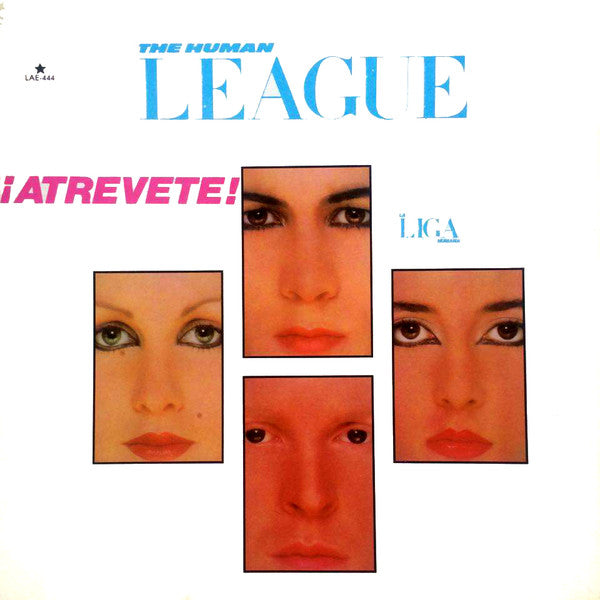 The Human League = La Liga Humana* : ¡Atrevete! (LP, Album)