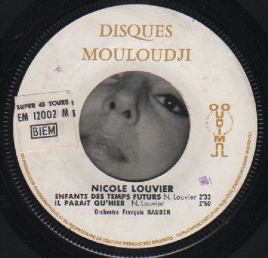 Nicole Louvier : Bonjour Mes Trente Ans (7",45 RPM,EP)