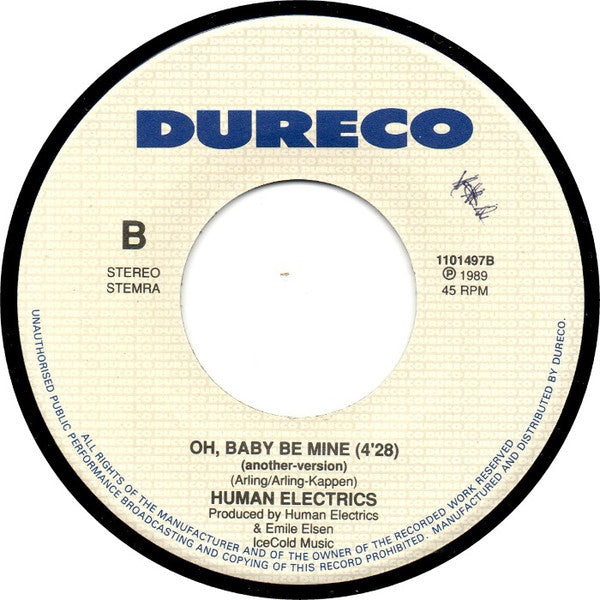 Human Electrics : Oh, Baby Be Mine (7",45 RPM)