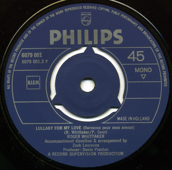 Roger Whittaker : I Don't Believe In If Anymore / Lullaby For My Love (7",Single,45 RPM,Mono)