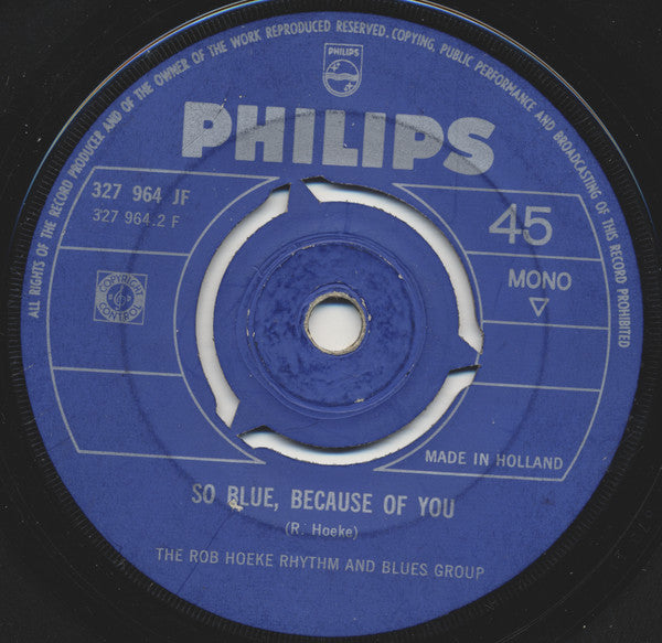 Rob Hoeke Rhythm & Blues Group, The : Oh, Baby Please (7",45 RPM,Single,Mono)