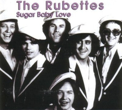 Rubettes, The : Sugar Baby Love (Compilation)