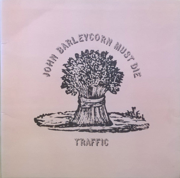 Traffic : John Barleycorn Must Die (LP, Album, RE, Gat)