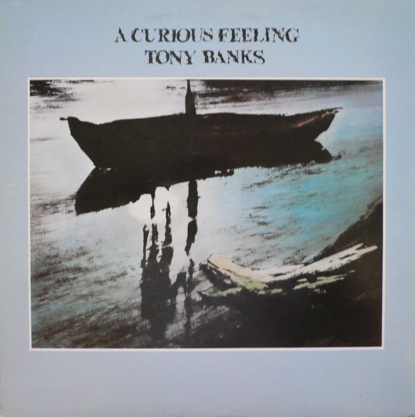 Tony Banks : A Curious Feeling (LP,Album)