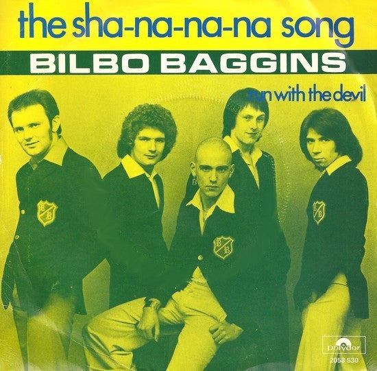 Bilbo Baggins (2) : The Sha-Na-Na-Na Song (7",45 RPM,Single)