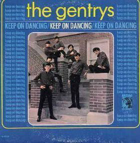 The Gentrys : Keep On Dancing (LP, Album)