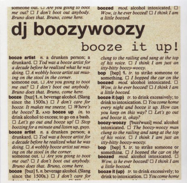 DJ BoozyWoozy : Booze It Up! (Album)