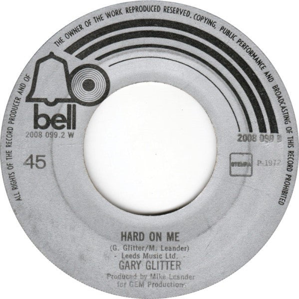 Gary Glitter : I Didn't Know I Loved You (Till I Saw You Rock And Roll) (7", Single)