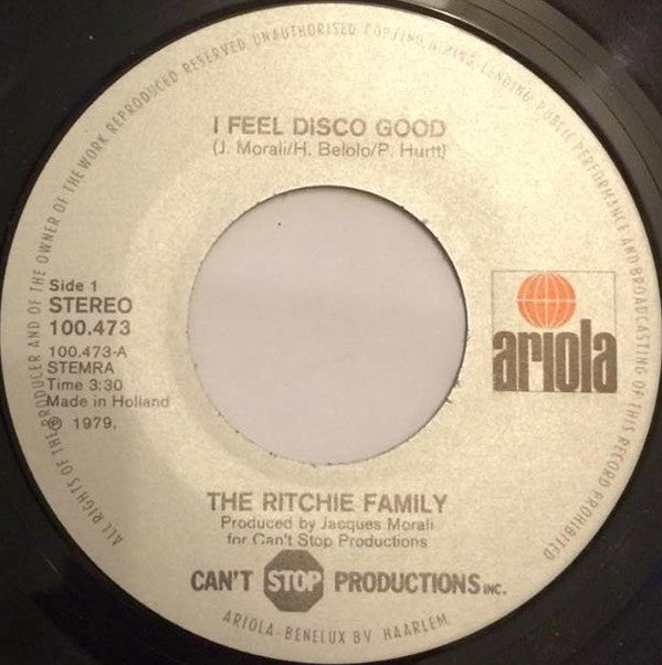 Ritchie Family, The : I Feel Disco Good (7",45 RPM,Single,Stereo)