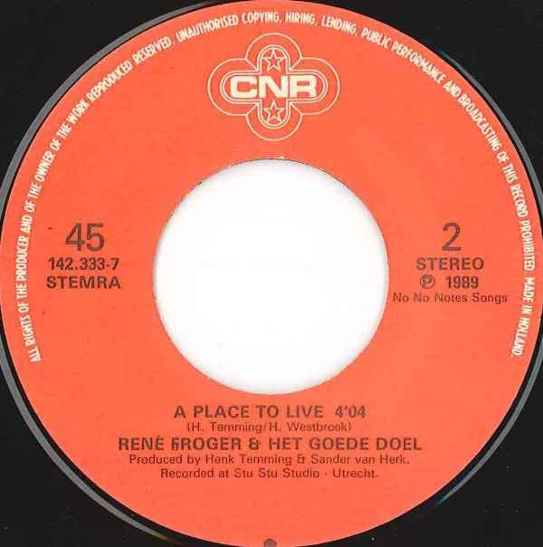 René Froger & Het Goede Doel : Alles Kan Een Mens Gelukkig Maken (7",45 RPM,Single)