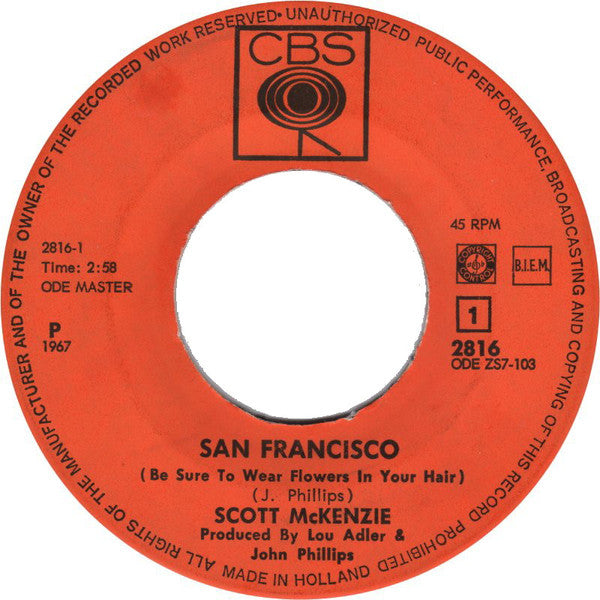 Scott McKenzie : San Francisco (Be Sure To Wear Some Flowers In Your Hair) / What's The Difference (7",Single,45 RPM)