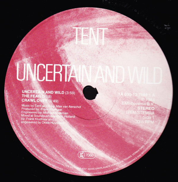 Tent : Uncertain And Wild (12", MiniAlbum)