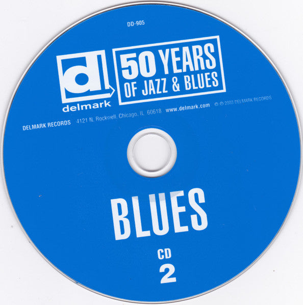 Various : Delmark Records 50 Years Of Jazz And Blues - Blues (Compilation)