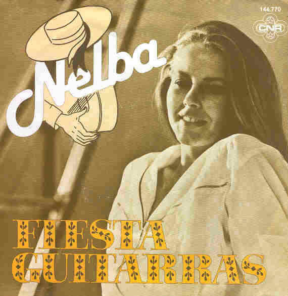 Nelba : Fiesta Guitarras (7",45 RPM)