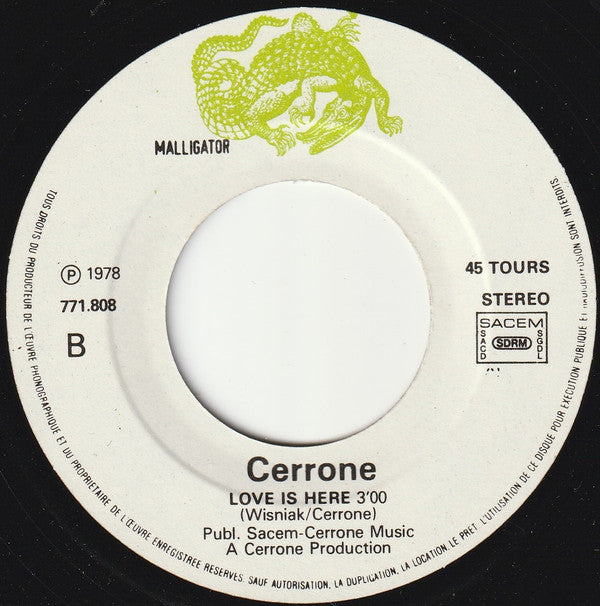 Cerrone : Give Me Love (7",45 RPM,Single,Stereo)
